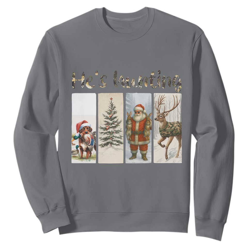 Santa Funny Christmas Hunter Look Sweatshirt He Is Hunting TS12 Charcoal Print Your Wear