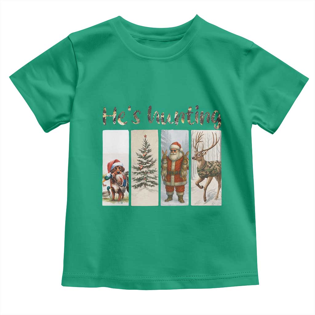 Santa Funny Christmas Hunter Look Toddler T Shirt He Is Hunting TS12 Irish Green Print Your Wear