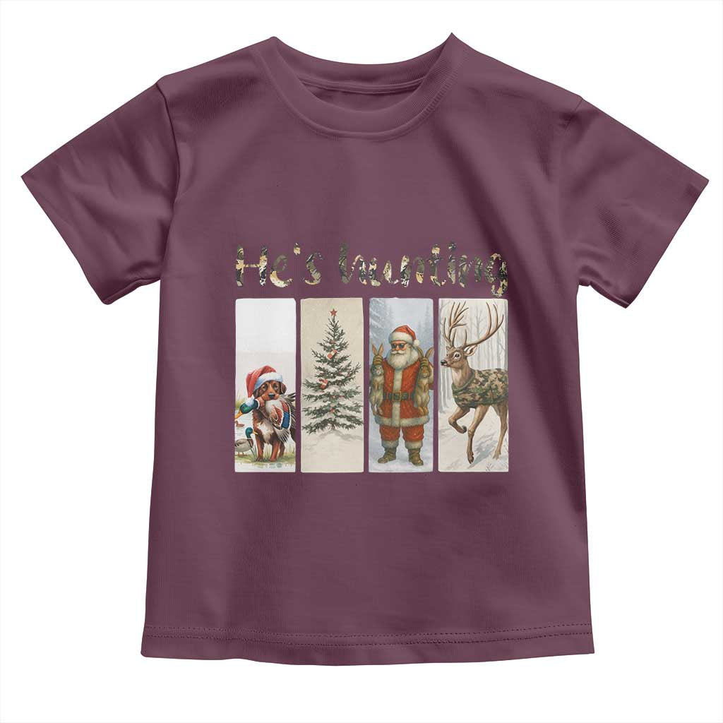 Santa Funny Christmas Hunter Look Toddler T Shirt He Is Hunting TS12 Maroon Print Your Wear