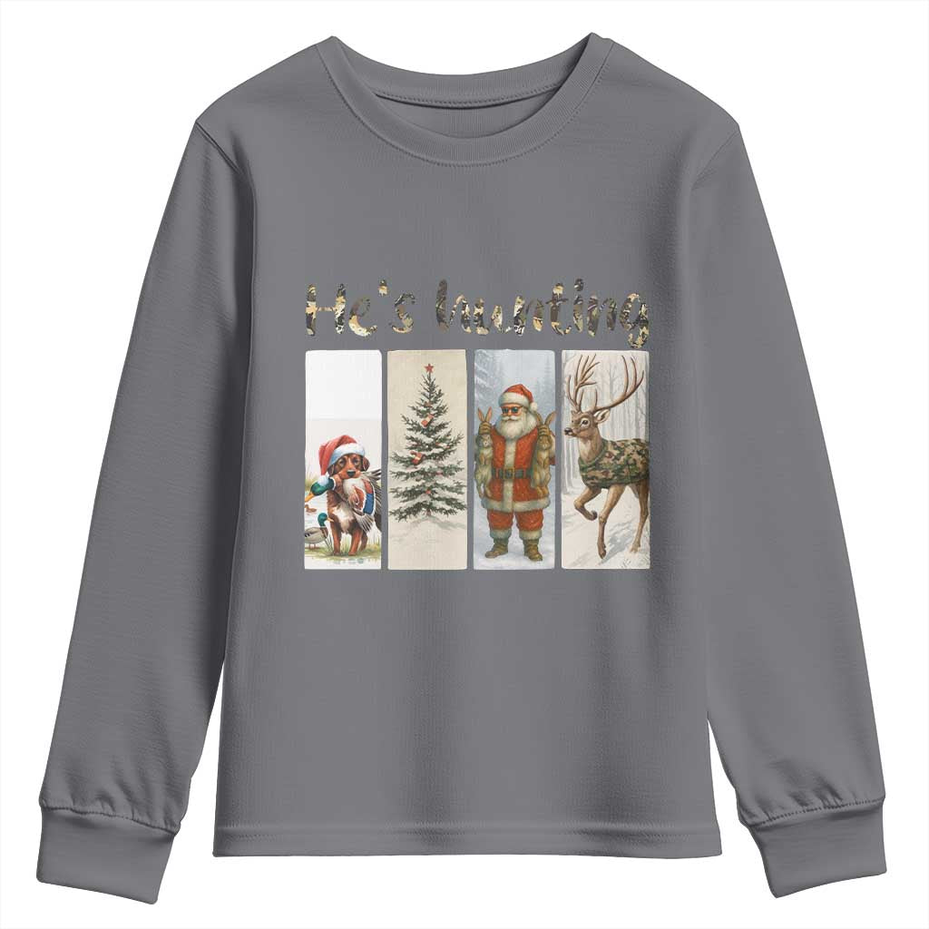 Santa Funny Christmas Hunter Look Youth Sweatshirt He Is Hunting TS12 Charcoal Print Your Wear