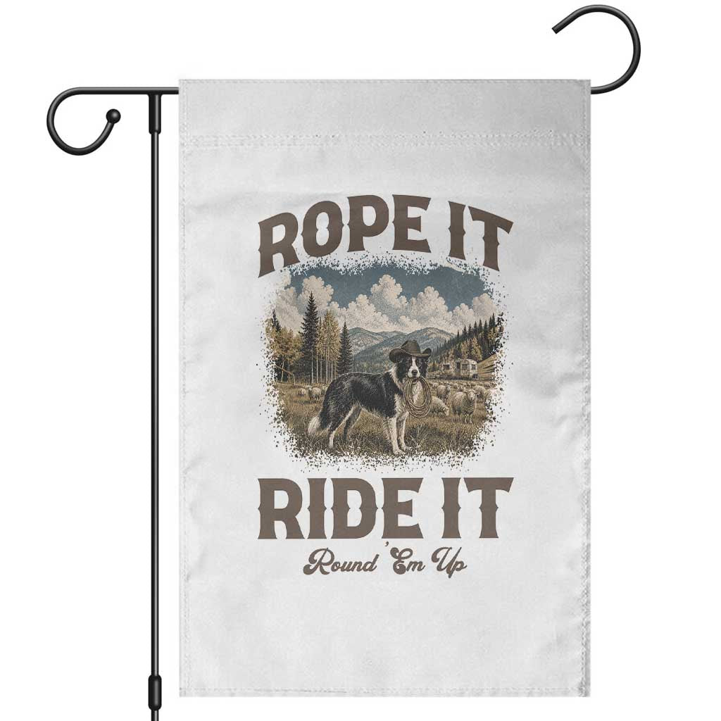Border Collie Cowboy Farm Dog Garden Flag Rope It Ride It Round Em Up Ranch Life Gift TS12 White Print Your Wear
