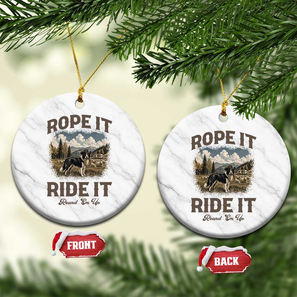 Border Collie Cowboy Farm Dog Ceramic Ornament Rope It Ride It Round Em Up Ranch Life Gift TS12 1pc White Marble Print Your Wear