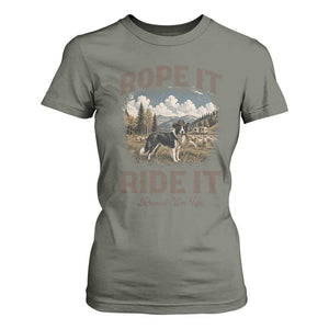 Border Collie Cowboy Farm Dog T Shirt For Women Rope It Ride It Round Em Up Ranch Life Gift TS12 Military Green Print Your Wear