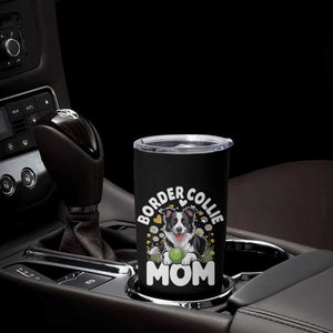 Cute Border Collie Mom Tumbler Cup Flower Floral Dog Lover Gift