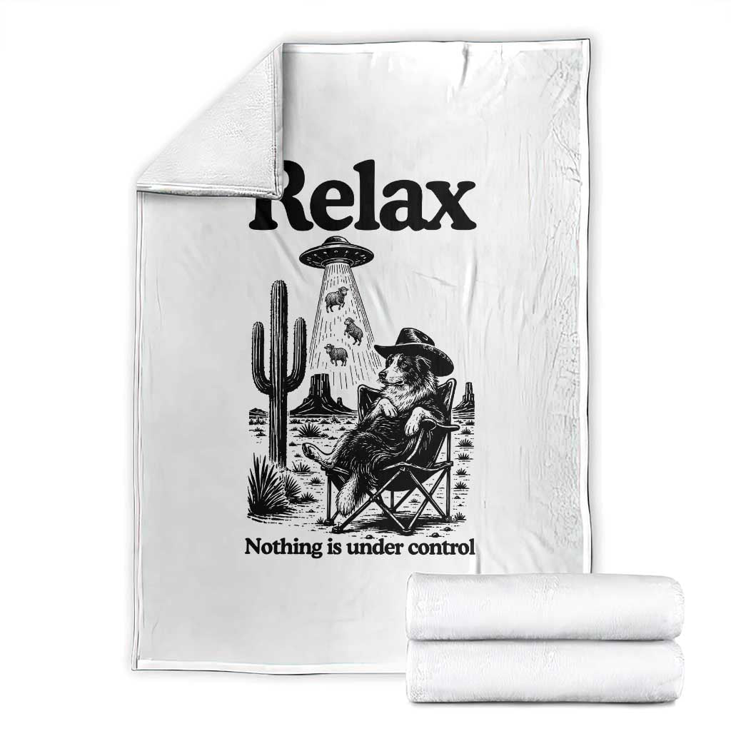 Funny Border Collie UFO Sheep Farmer Throw Blanket Relax Nothing Is Under Control Alien Dog Lover Gift TS12 White Print Your Wear