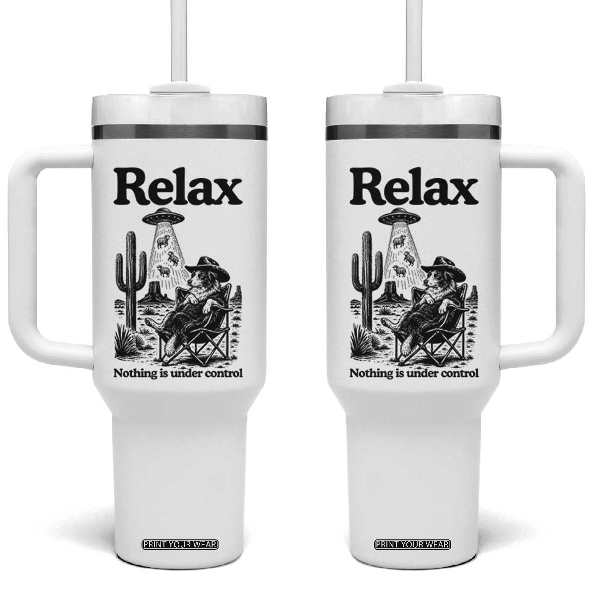Funny Border Collie UFO Sheep Farmer Tumbler With Handle Relax Nothing Is Under Control Alien Dog Lover Gift TS12 One Size: 40 oz White Print Your Wear