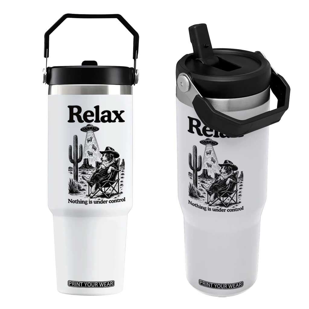 Funny Border Collie UFO Sheep Farmer Flip Straw Tumbler Relax Nothing Is Under Control Alien Dog Lover Gift TS12 One Size: 30 oz White Print Your Wear