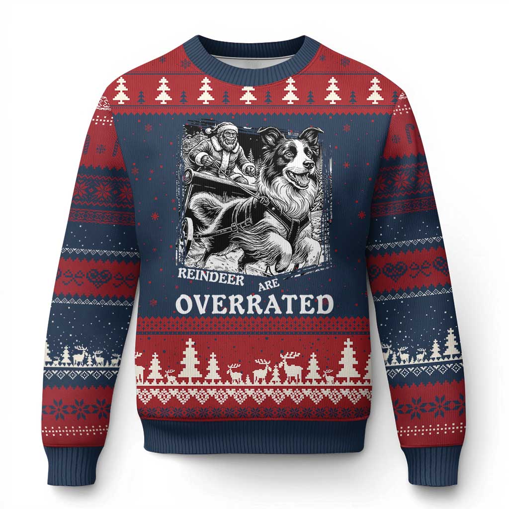 Funny Bigfoot Santa Border Collie Sleigh Christmas Gift Ugly Christmas Sweater Funny Reindeer Are Overrated TS12 Navy Red Print Your Wear