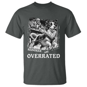Funny Bigfoot Santa Border Collie Sleigh Christmas Gift T Shirt Funny Reindeer Are Overrated TS12 Dark Heather Print Your Wear