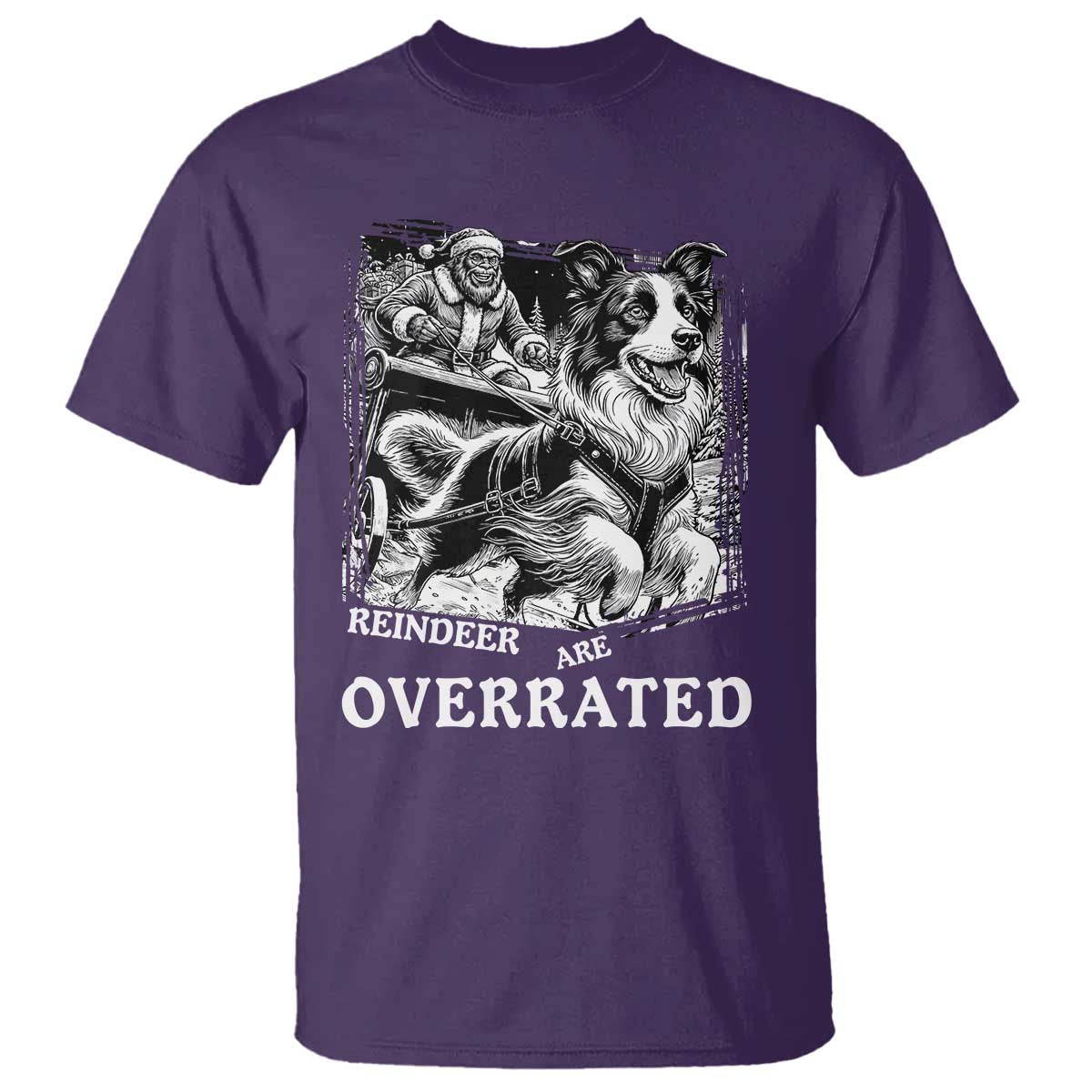 Funny Bigfoot Santa Border Collie Sleigh Christmas Gift T Shirt Funny Reindeer Are Overrated TS12 Purple Print Your Wear