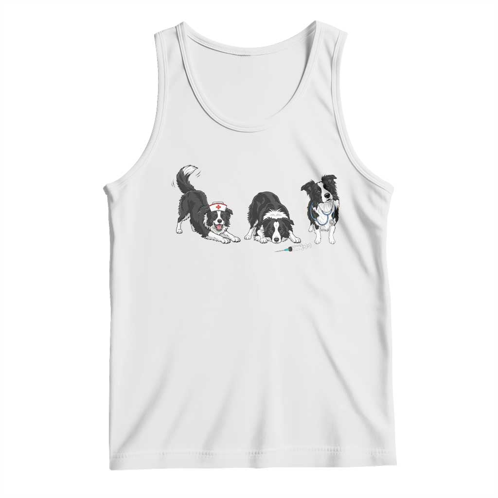 Funny Border Collie Nurse Vet Tech Tank Top Dog Lover Medical Worker Gift TS12 White Print Your Wear