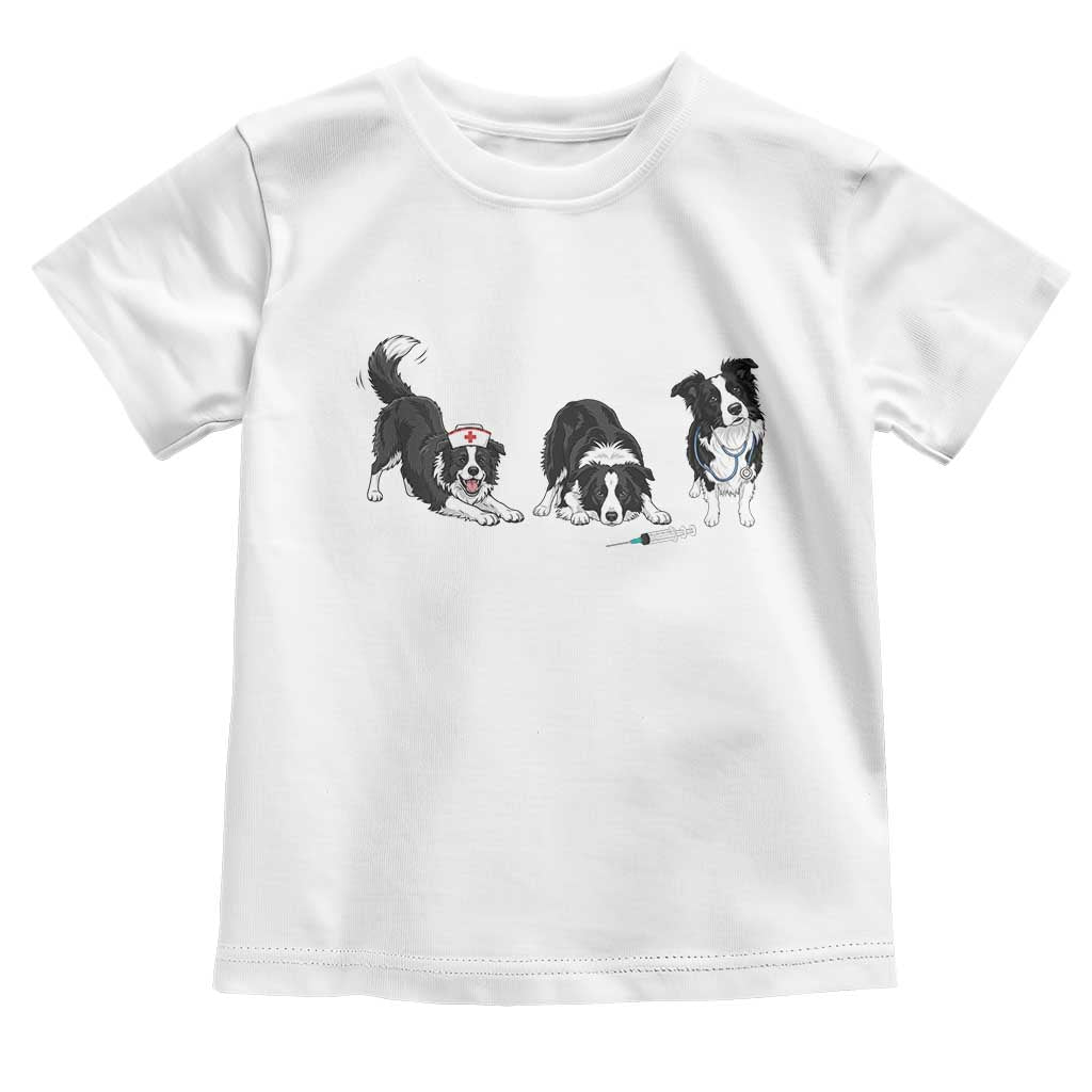 Funny Border Collie Nurse Vet Tech Toddler T Shirt Dog Lover Medical Worker Gift TS12 White Print Your Wear