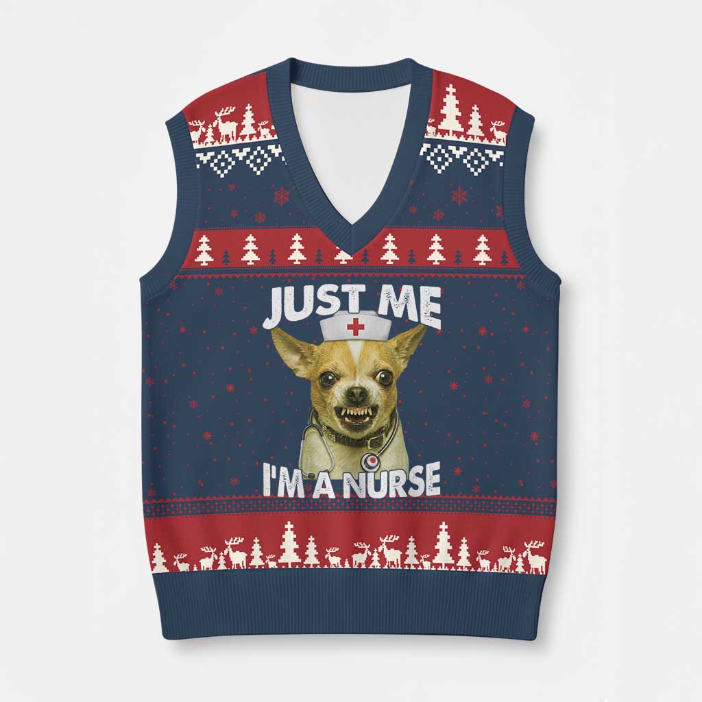 Angry Chihuahua Dog Meme Nurse Gift V-Neck Knit Sweater Vest Funny Just Me I Am A Nurse TS12 Navy Red Print Your Wear