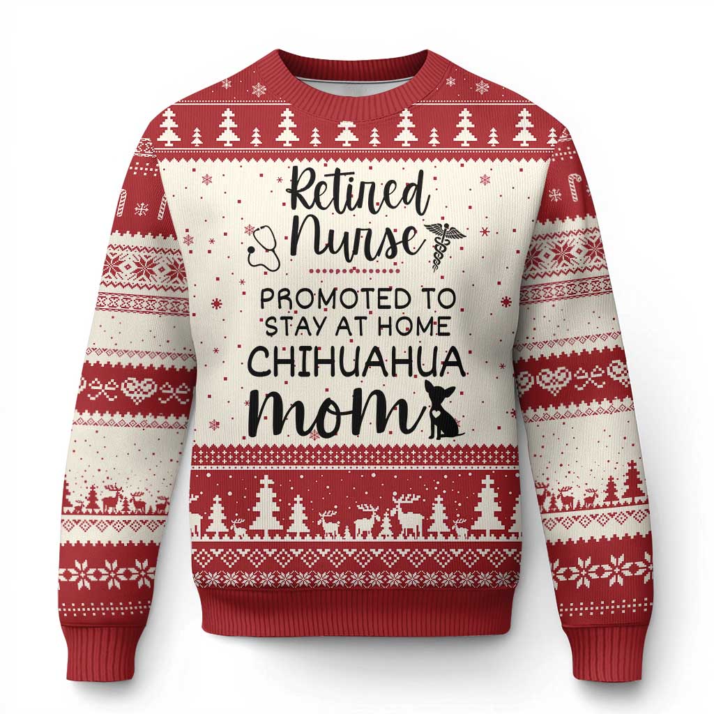 Funny Nurse Retirement Chihuahua Dog Mom Gift Ugly Christmas Sweater Promoted To Stay At Home TS12 Beige Red Print Your Wear