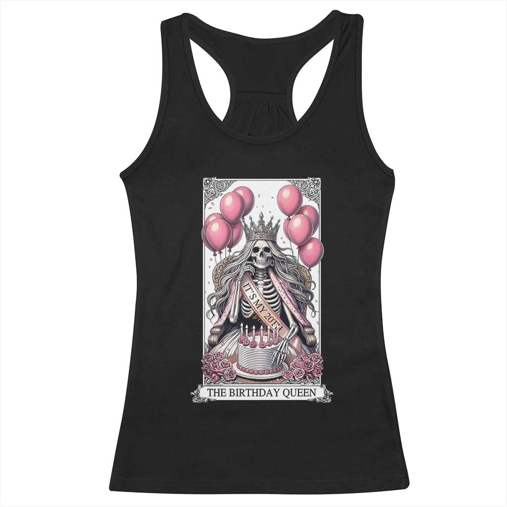 Funny 20th Birthday Queen Tarot Card Racerback Tank Top Gothic Skeleton Dark Humor Gift TS12 Black Print Your Wear