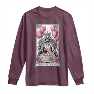 Funny 25th Birthday Queen Tarot Card Long Sleeve Shirt Gothic Skeleton Dark Humor Gift TS12 Maroon Print Your Wear