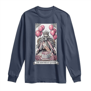 Funny 25th Birthday Queen Tarot Card Long Sleeve Shirt Gothic Skeleton Dark Humor Gift TS12 Navy Print Your Wear