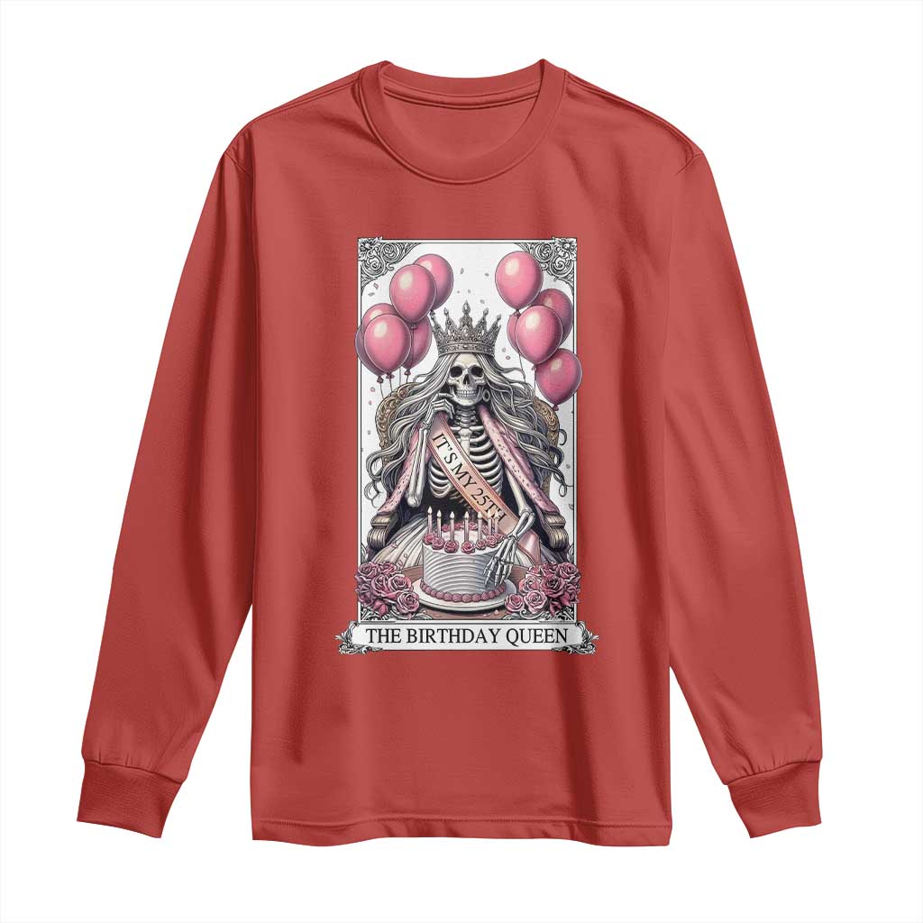Funny 25th Birthday Queen Tarot Card Long Sleeve Shirt Gothic Skeleton Dark Humor Gift TS12 Red Print Your Wear