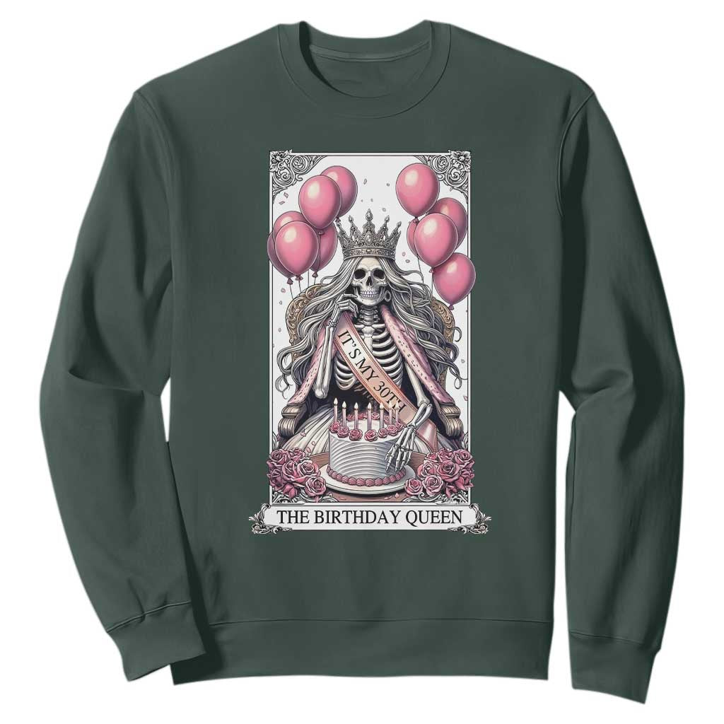 Funny 30th Birthday Queen Tarot Card Sweatshirt Gothic Skeleton Dark Humor Gift TS12 Dark Forest Green Print Your Wear