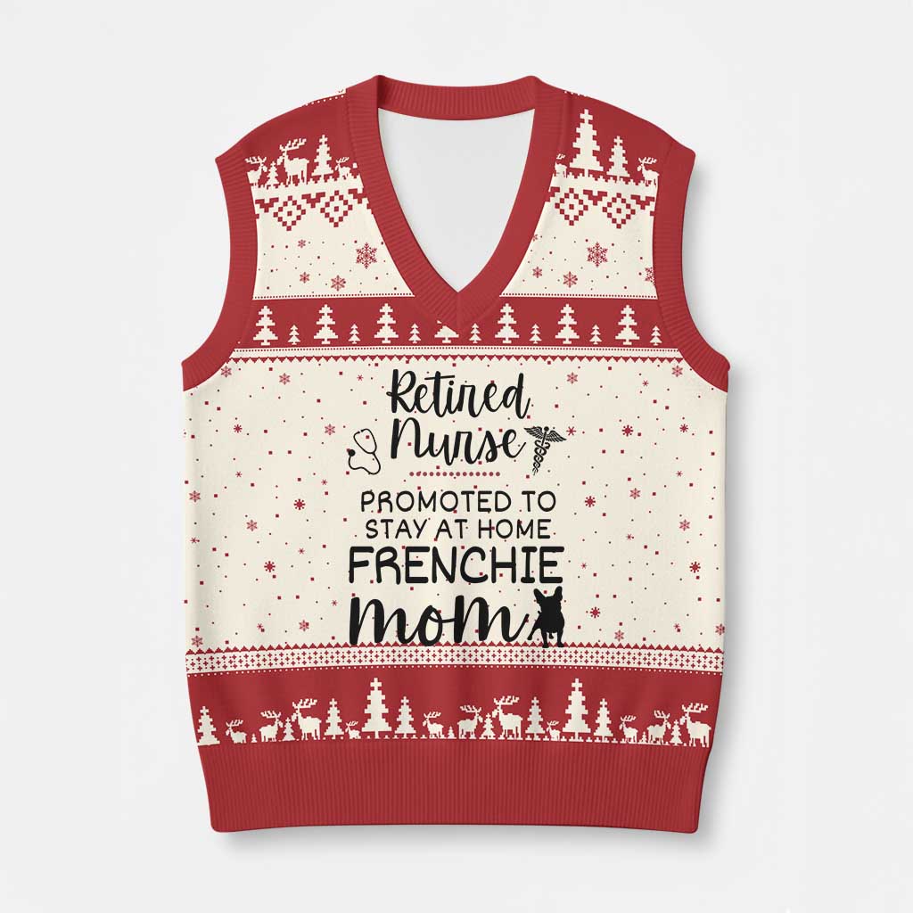 Funny Nurse Retirement Frenchie Mom Gift V-Neck Knit Sweater Vest Promoted To Stay At Home TS12 Beige Red Print Your Wear