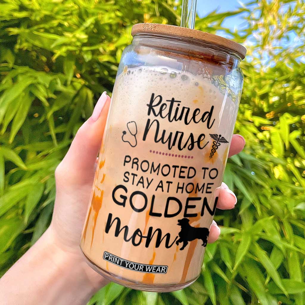Funny Nurse Retirement Golden Mom Gift Glass Can Promoted To Stay At Home