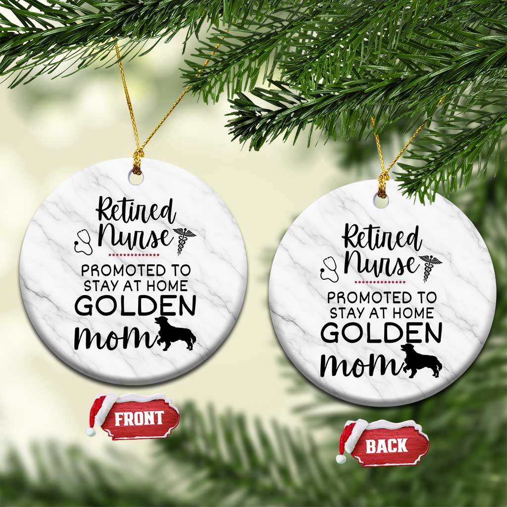 Funny Nurse Retirement Golden Mom Gift Ceramic Ornament Promoted To Stay At Home TS12 1pc White Marble Print Your Wear