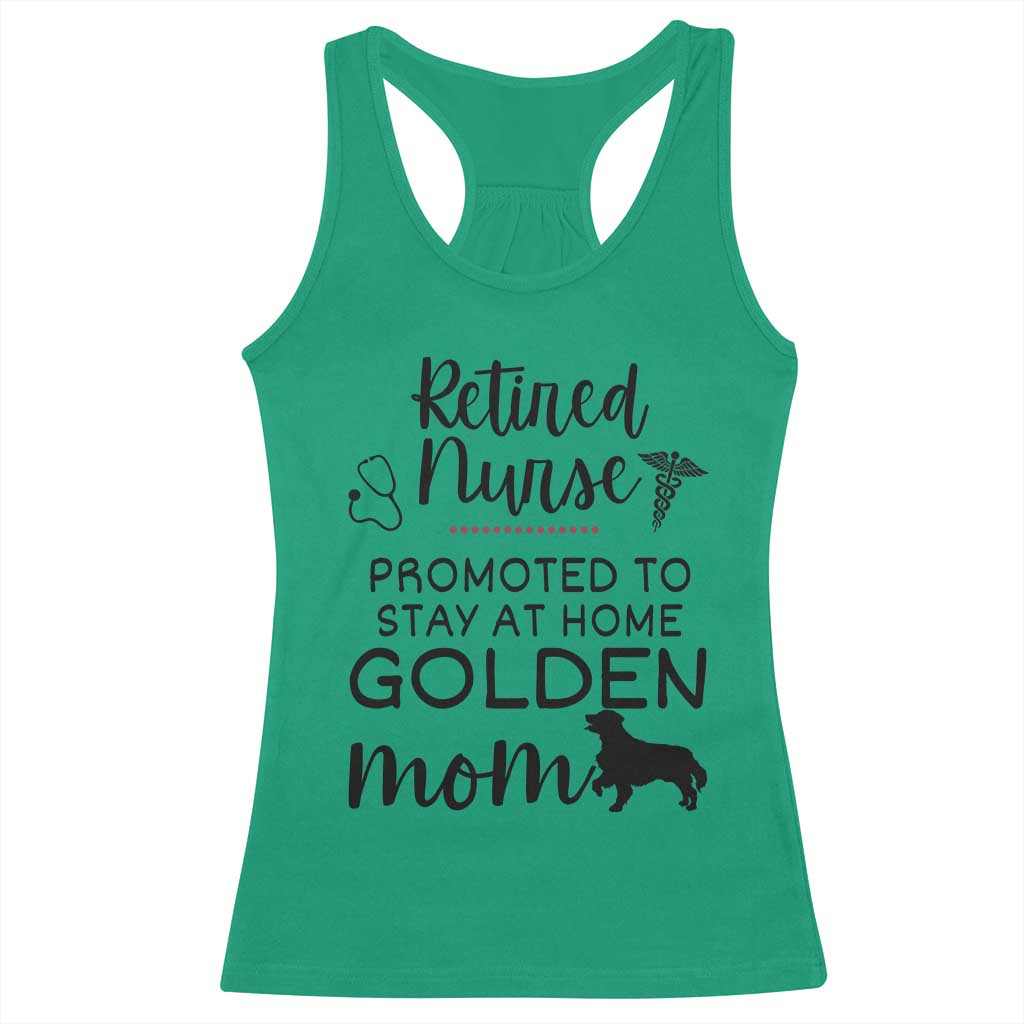 Funny Nurse Retirement Golden Mom Gift Racerback Tank Top Promoted To Stay At Home TS12 Irish Green Print Your Wear