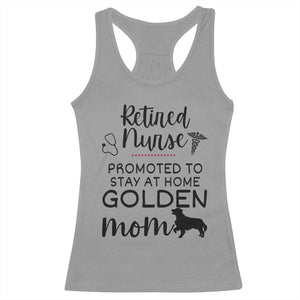 Funny Nurse Retirement Golden Mom Gift Racerback Tank Top Promoted To Stay At Home TS12 Sport Gray Print Your Wear