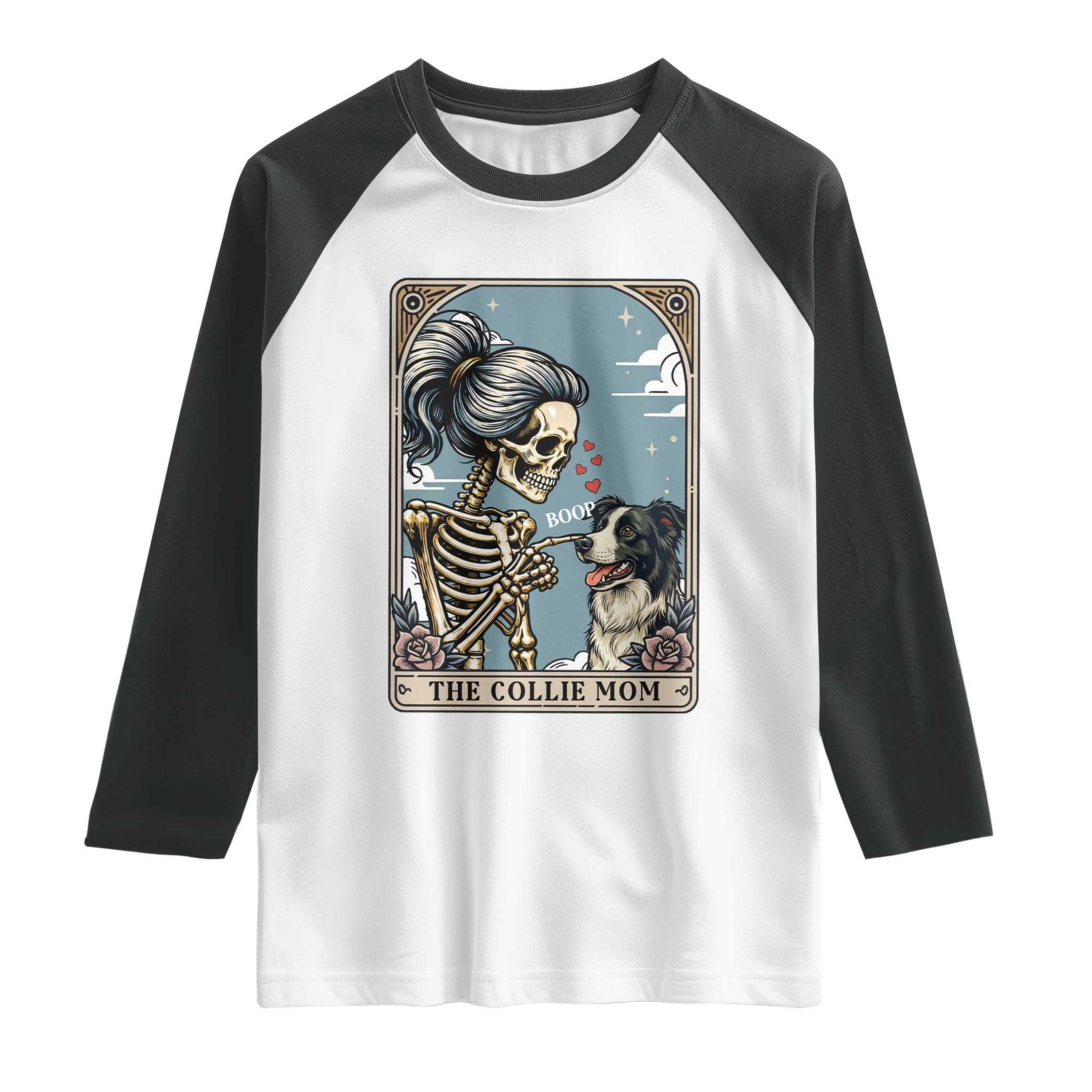 Border Collie Mom Skeleton Tarot Card Raglan Shirt Boop Sheepdog Dog Lover Gift TS12 White Black Print Your Wear