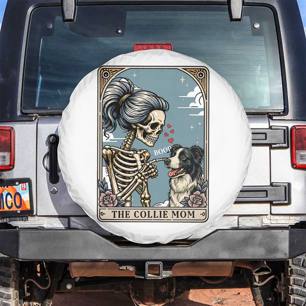 Border Collie Mom Skeleton Tarot Card Spare Tire Cover Boop Sheepdog Dog Lover Gift TS12 No hole White Print Your Wear