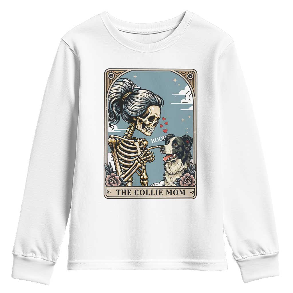 Border Collie Mom Skeleton Tarot Card Youth Sweatshirt Boop Sheepdog Dog Lover Gift TS12 White Print Your Wear