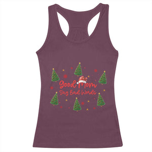 Good Mom Say Bad Words Racerback Tank Top Funny Xmas Mom Gift TS12 Maroon Print Your Wear