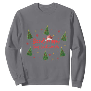 Good Mom Say Bad Words Sweatshirt Funny Xmas Mom Gift TS12 Charcoal Print Your Wear