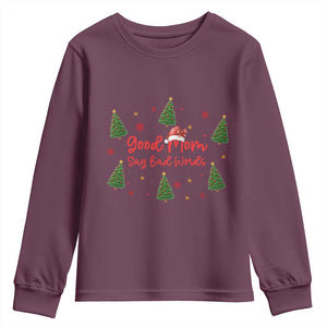 Good Mom Say Bad Words Youth Sweatshirt Funny Xmas Mom Gift TS12 Maroon Print Your Wear