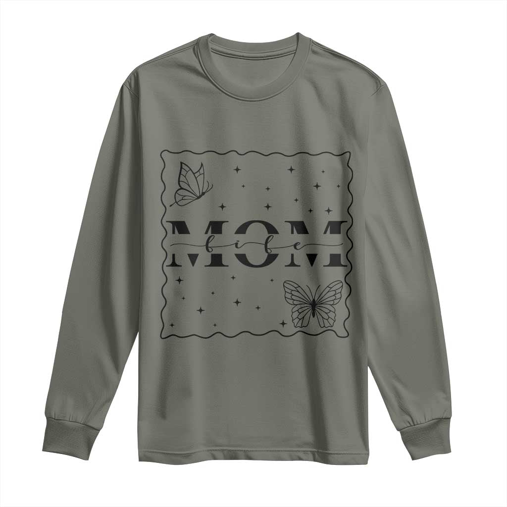 Funny Mom Life Long Sleeve Shirt Gift For Mother TS12 Military Green Print Your Wear