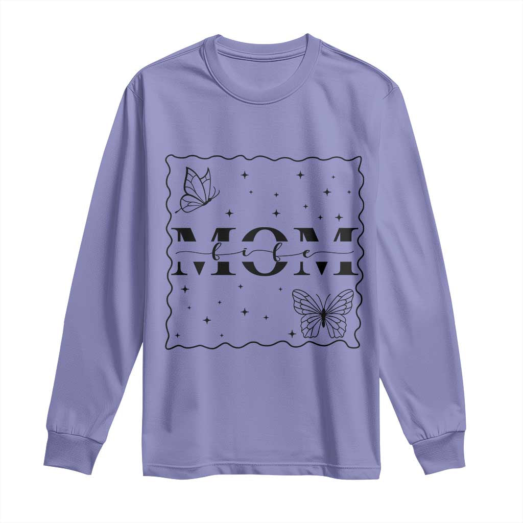 Funny Mom Life Long Sleeve Shirt Gift For Mother TS12 Violet Print Your Wear