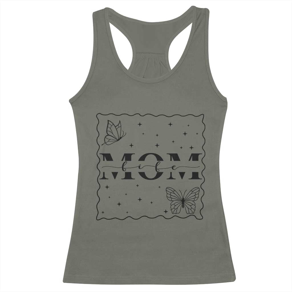 Funny Mom Life Racerback Tank Top Gift For Mother TS12 Military Green Print Your Wear