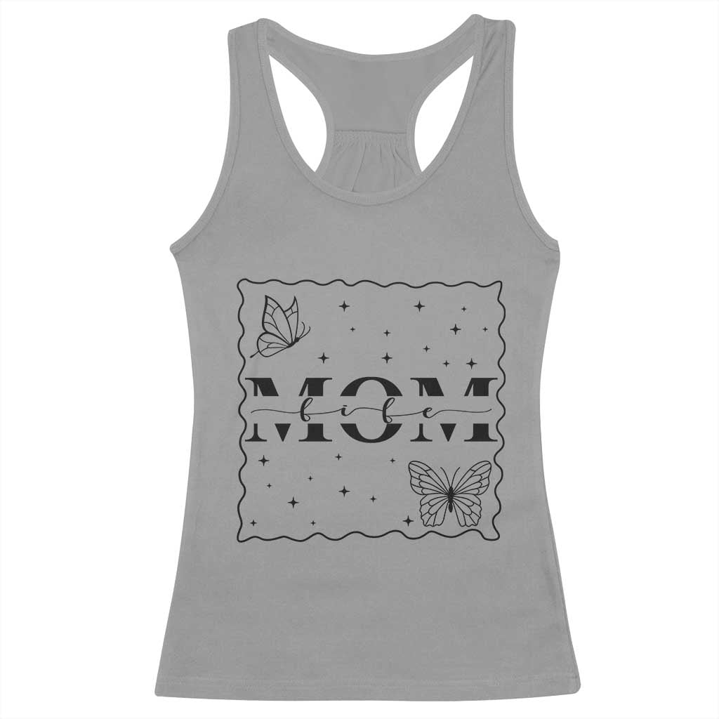 Funny Mom Life Racerback Tank Top Gift For Mother TS12 Sport Gray Print Your Wear