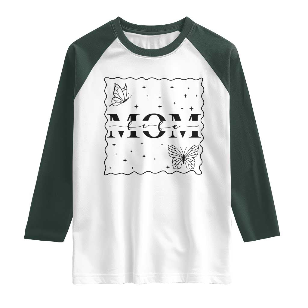 Funny Mom Life Raglan Shirt Gift For Mother TS12 White Dark Forest Green Print Your Wear
