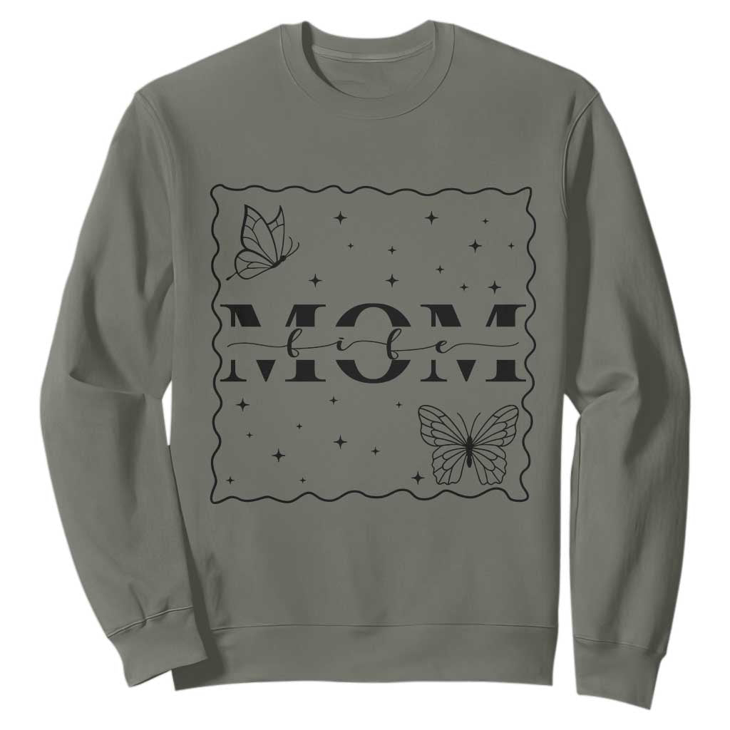 Funny Mom Life Sweatshirt Gift For Mother TS12 Military Green Print Your Wear
