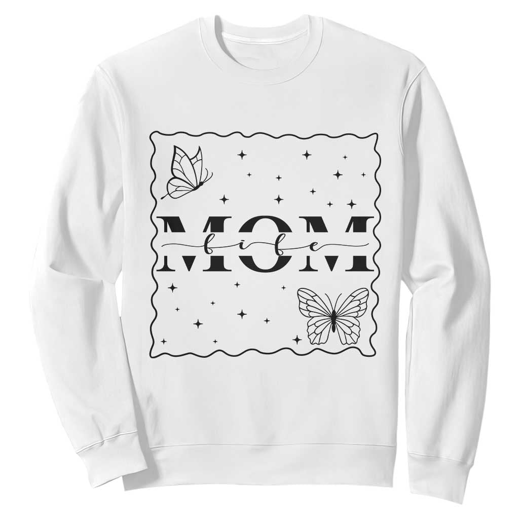 Funny Mom Life Sweatshirt Gift For Mother TS12 White Print Your Wear