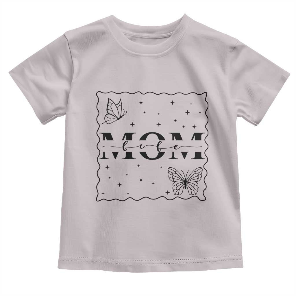 Funny Mom Life Toddler T Shirt Gift For Mother TS12 Ice Gray Print Your Wear