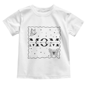 Funny Mom Life Toddler T Shirt Gift For Mother TS12 White Print Your Wear