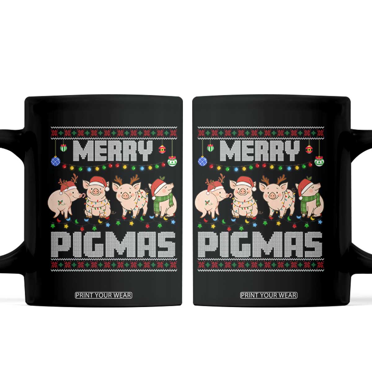 Funny Merry Pigmas Coffee Mug Christmas Pig Ugly Sweater Gift TS12 Black Print Your Wear