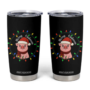 Funny Merry Oinkmas Tumbler Cup Farmer Christmas Pig Lover Gift TS12 Black Print Your Wear
