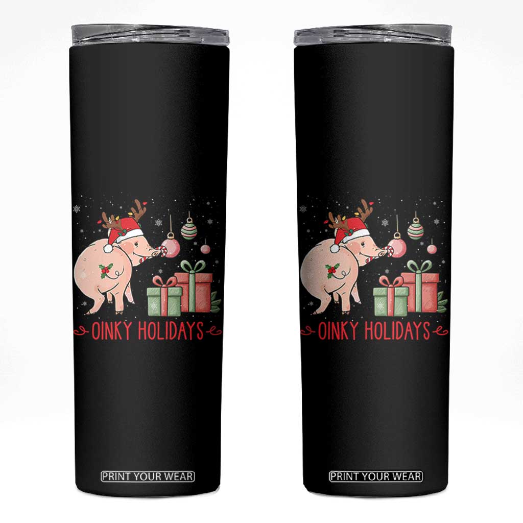 Oinky Holidays Skinny Tumbler Funny Christmas Pig Lover Gift TS12 Black Print Your Wear