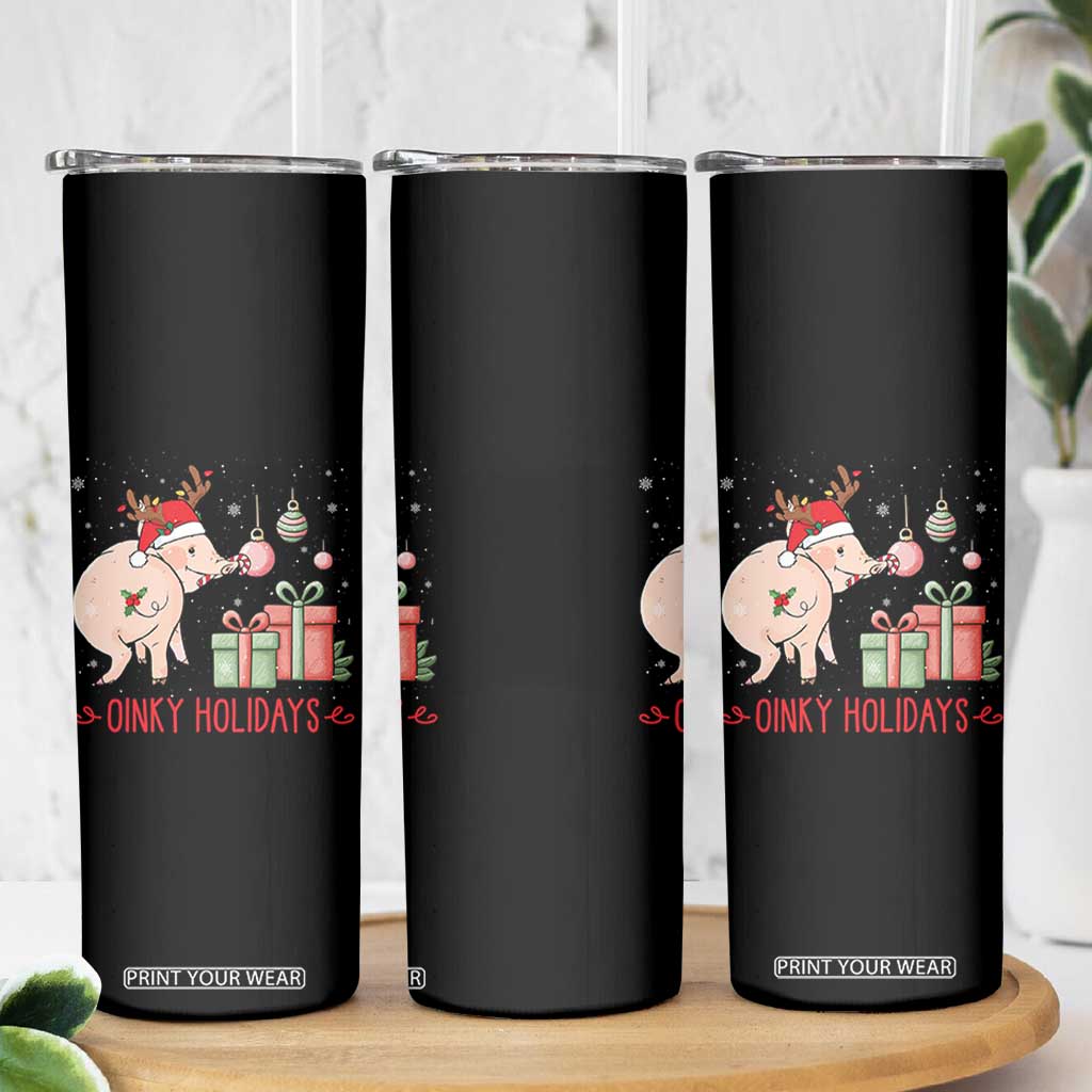 Oinky Holidays Skinny Tumbler Funny Christmas Pig Lover Gift TS12 Print Your Wear