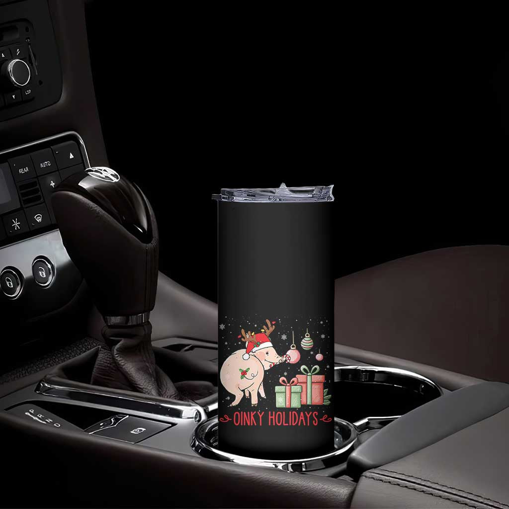 Oinky Holidays Skinny Tumbler Funny Christmas Pig Lover Gift TS12 Print Your Wear