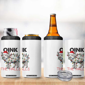 Oink The Halls 4 in 1 Can Cooler Tumbler Funny Christmas Pig Lover Gift TS12 Print Your Wear