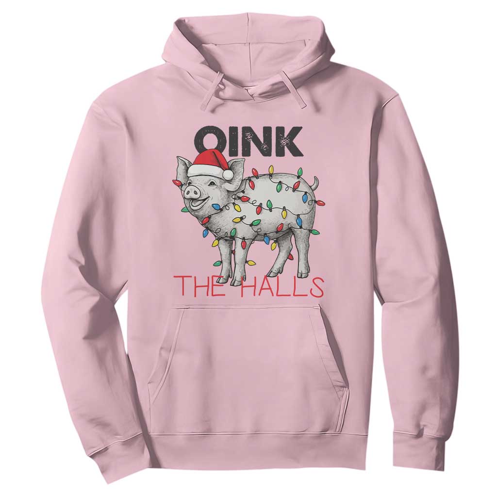 Oink The Halls Hoodie Funny Christmas Pig Lover Gift TS12 Light Pink Print Your Wear